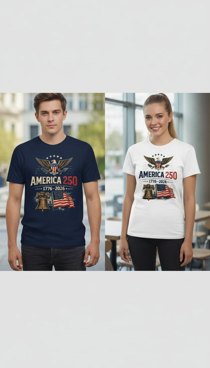 🎉America 250™ 🎉– 1776–2026 Patriotic Commemorative T-Shirt